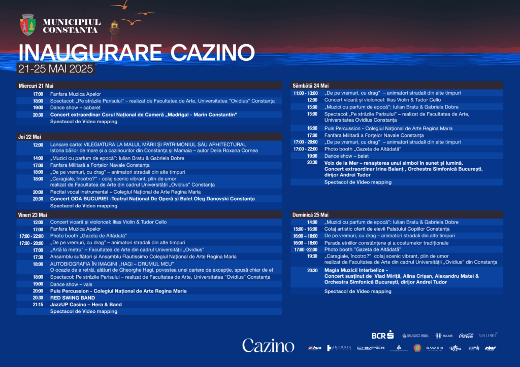 Zilele Constanței 2025: Cinci zile de sărbătoare, emoție și artă/ Redeschiderea Cazinoului 2 Zilele Constanței 2025: Cinci zile de sărbătoare, emoție și artă/ Redeschiderea Cazinoului PROGRAM